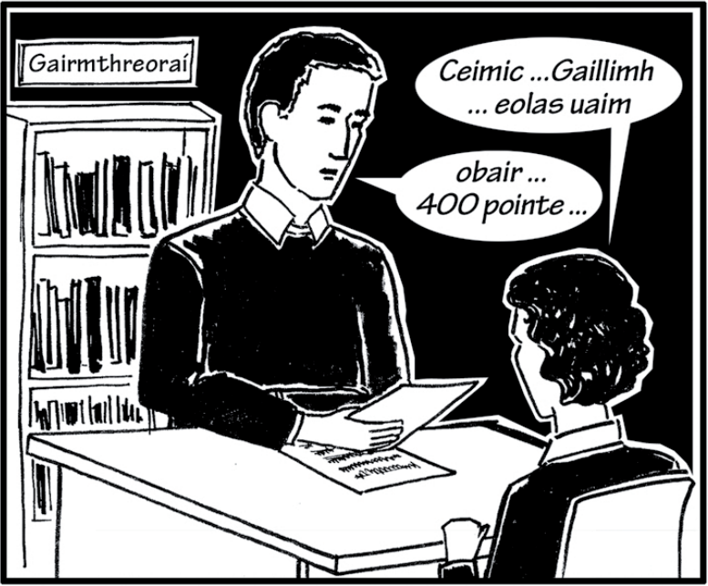 <p>Tá sinead leis an múinteoir treorach.</p><p>Pléann siad Gaillimh</p><p>An Oifig</p>