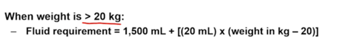 <p>when weight > 20 kg: 1,500 mL + (20 mL)(weight in kg - 20)</p>