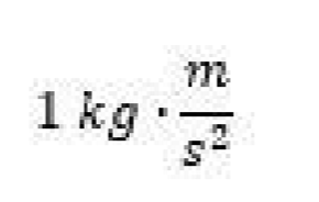 1 kg*m/s².