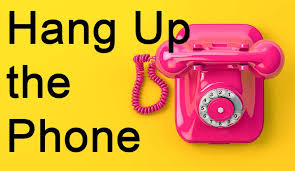 <p>hang up</p>