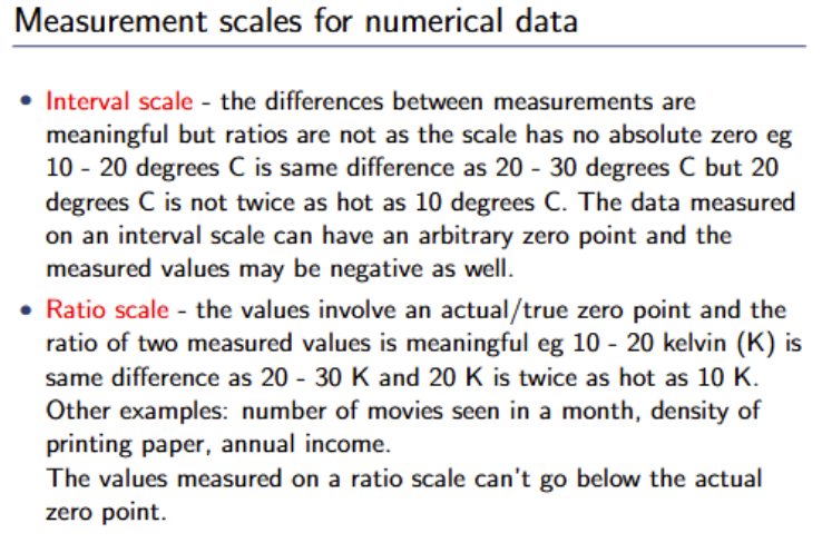 <p>In interval scales, it doesn’t have an absolute zero value, as there can be negative values on the scale, hence, ratios are not meaningful, whilst the differences in measurement are meaningful. For a ratio scale, it has a true zero point, can’t take on negative values and ratios are meaningful</p>