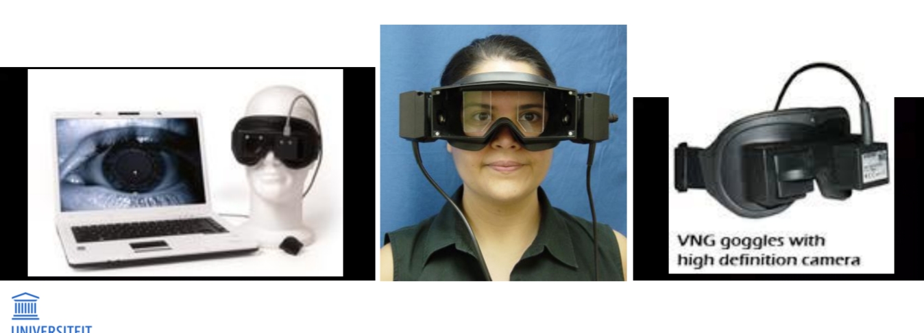 <p>Objectieve meting van oogbewegingen ahv infrarood (IR) cameras ingebouwd in videobril</p><ul><li><p>Centrum pupil als referentie</p></li><li><p> Computer image-processing algoritmes</p></li></ul><p></p>