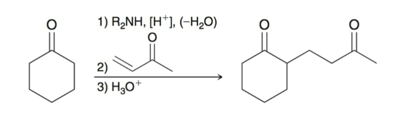 <p>3-step process:</p><ol><li><p>Formation of enamine</p></li><li><p>Michael addition</p></li><li><p>Hydrolysis</p></li></ol><p></p>