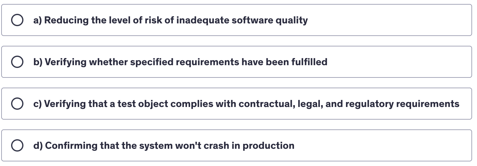 <p>Which of the following is not a valid test objective?</p>