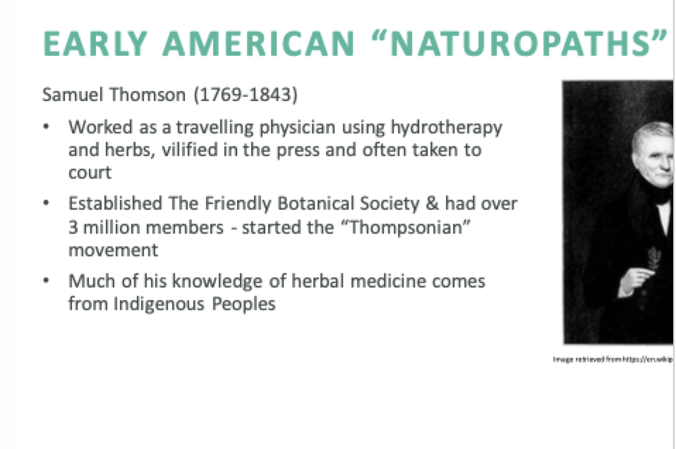 <p>Samuel Thomson was an American herbalist and the founder of the Thomsonian system of medicine in the early 19th century. He promoted the use of indigenous American herbs and emphasized the importance of botanical remedies and holistic approaches to health. His methods focused on simple, natural treatments and were a response to the prevailing medical practices of his time. </p>