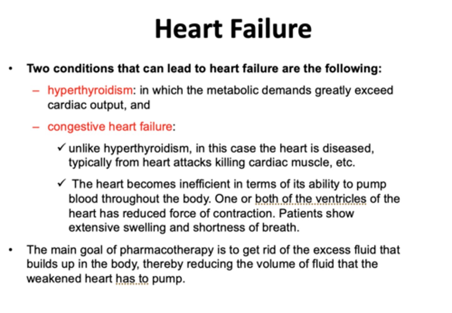<p>- Hyperthyroidism</p><p>- Congestive heart failure</p>