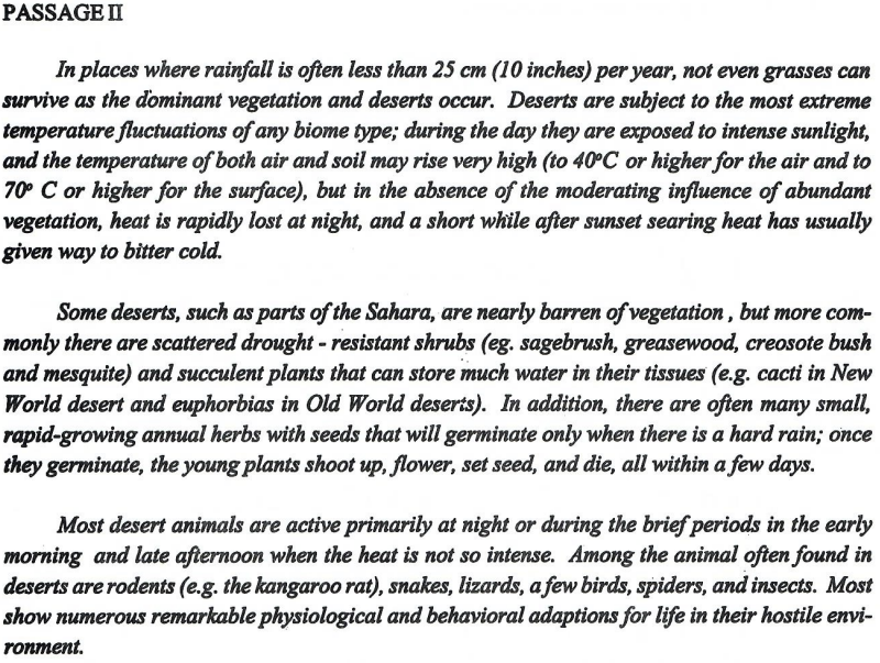<p><strong>According to the passage, the temperature of both air and soil may rise very high to</strong></p>