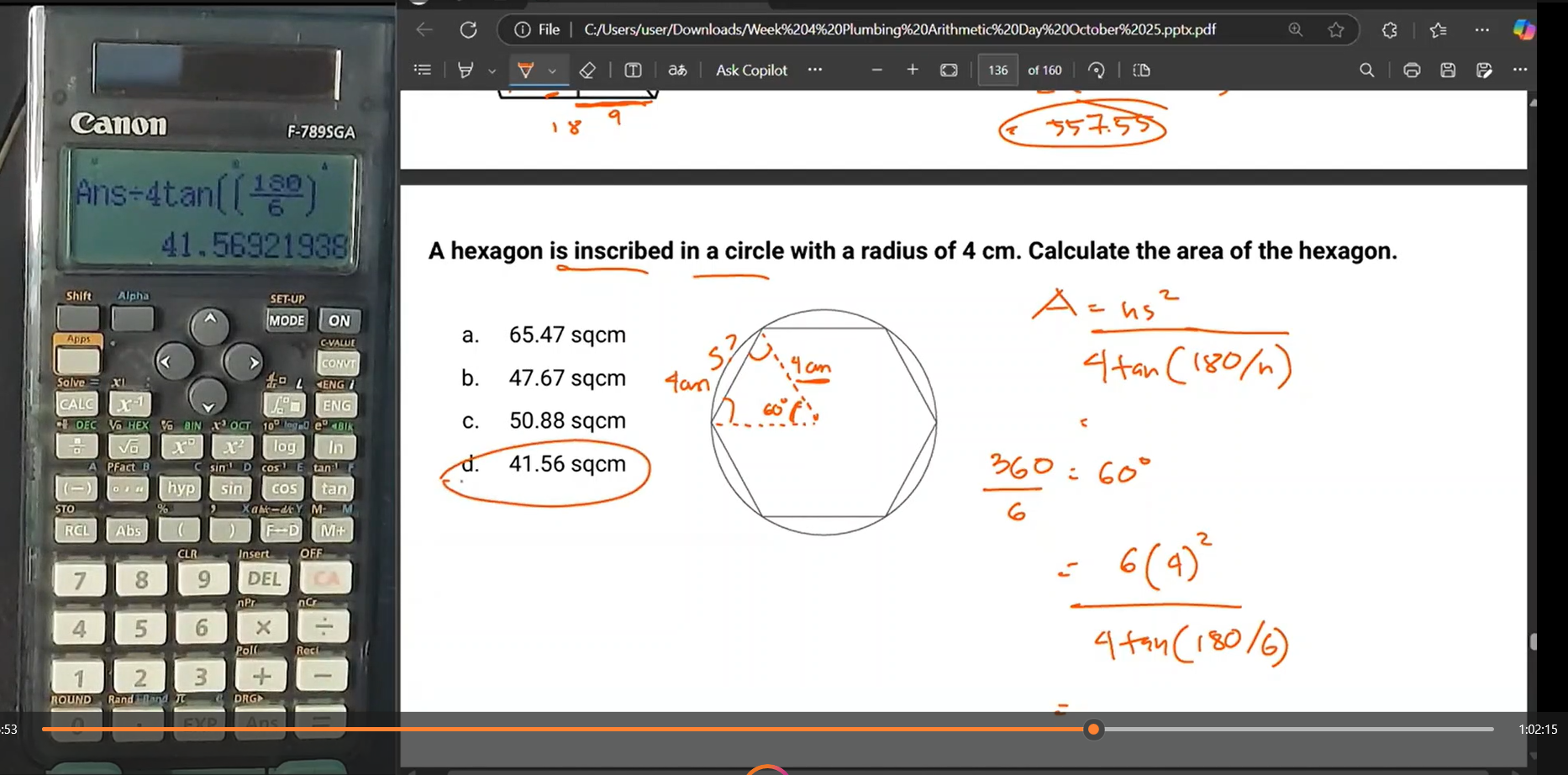 <p>Answer: d. 41.56 sqcm</p>