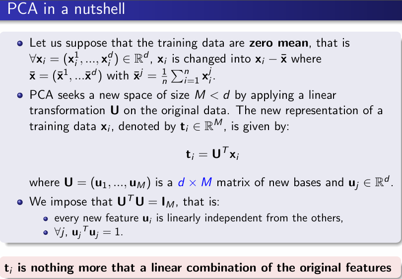 <p> is to linearly project the data xi ∈ Rd onto a space having dimensionality M &lt; d such that close points in that new M-space mean similar examples in the original d-space.</p>