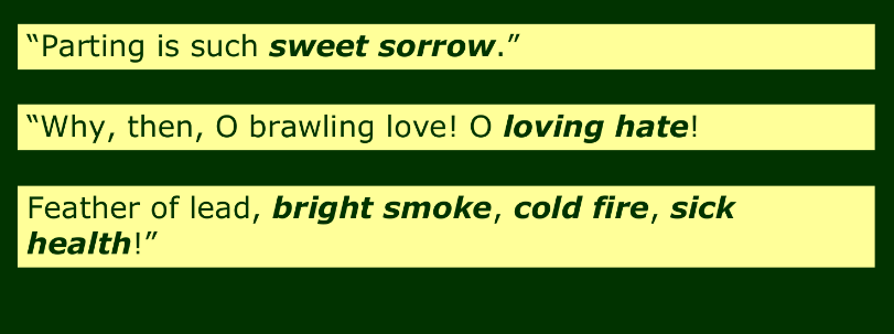 <p>uses two opposite or contradictory terms one after the other in order to project an effect.</p>