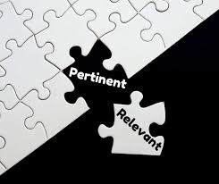 <p>relevant or directly related to the subject being considered.</p>
