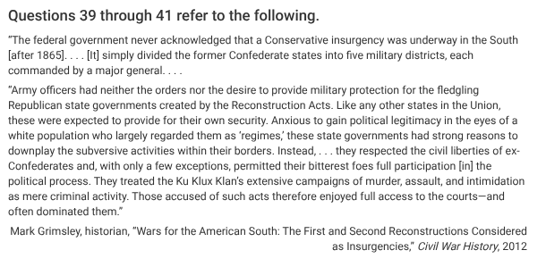 <p>Which of the following arguments most directly contradicts Grimsley’s argument in the excerpt?</p>