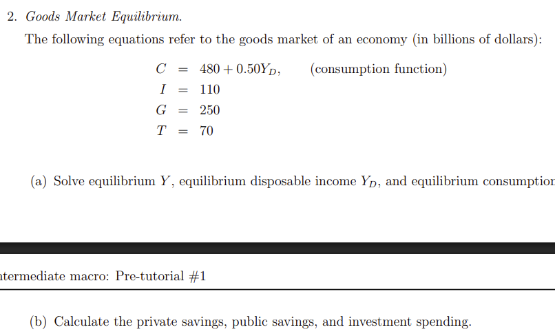 <p>Pre-Tutorial 1. Q2.a), Q2.b)</p>