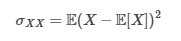 <p>Covariance of a variable against itself.</p>