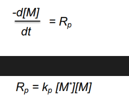 <p>M is monomer concentration, M* is concentration of all chain radicals</p>
