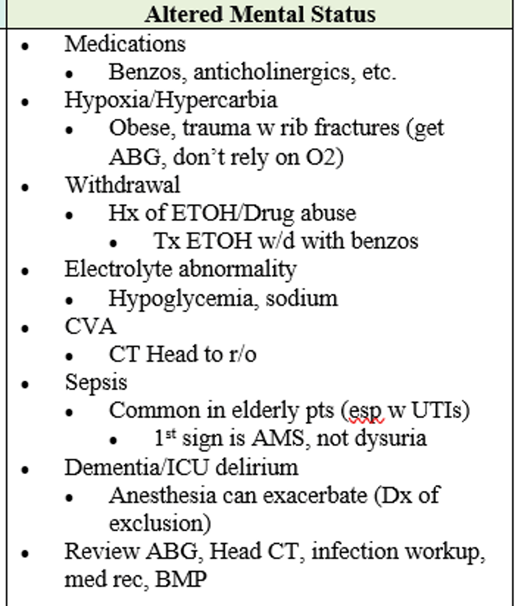 <p>Ddx: </p><p>- Medications</p><p>- Hypoxia/ Hypercarbia </p><p>- Withdrawal (i.e. ETOH)</p><p>- Electrolyte Abnormality</p><p>- CVA</p><p>- Sepsis</p><p>- Dementia (exacerbated by surgical stress)</p><p>- ICU Delirium </p><p>Work up:</p><p>-Labs (ABG for o2/co2, BMP)</p><p>- Infection work-up</p><p>- Imaging (Head CT)</p><p>- Med reconciliation </p>