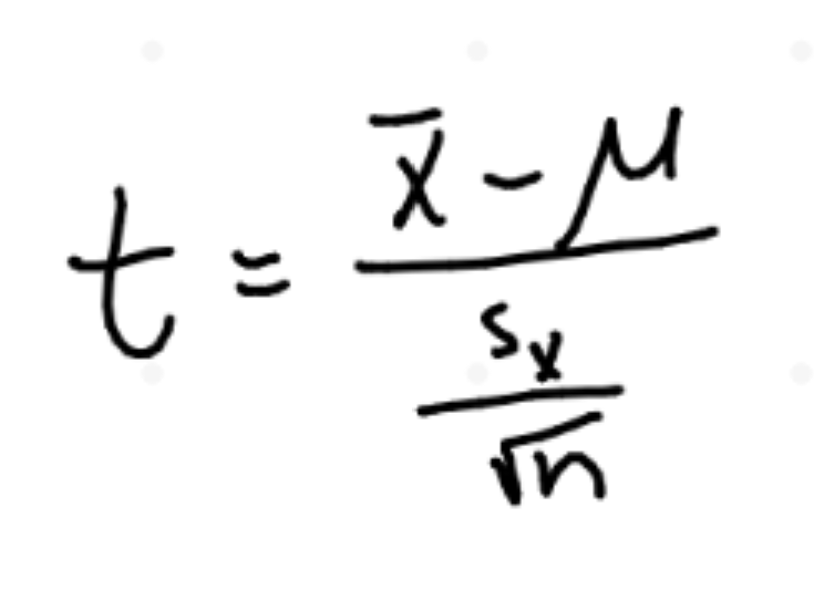 <p>t = (statistic-parameter)/SD of statistic <br>^use s<sub>x</sub> if have sample SD and no population SD </p>