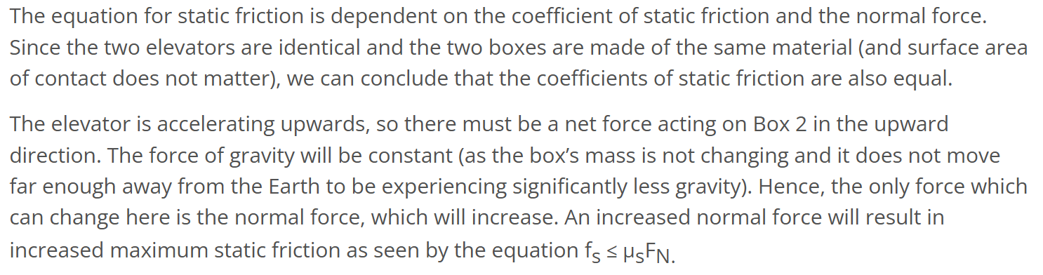 <p>b) the maximum static friction affecting box 2 will be greater than that affecting box 1</p>
