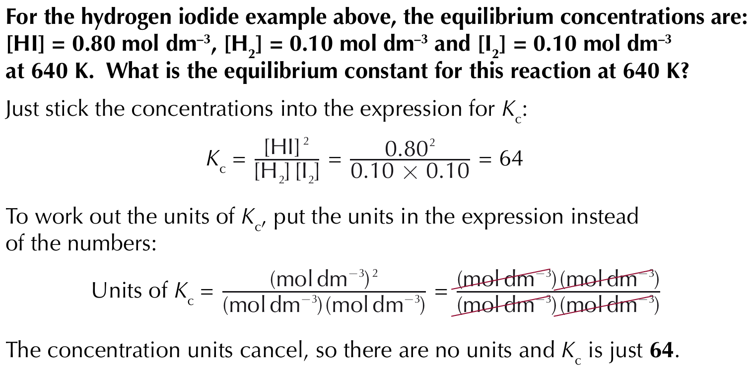 <p>If you know the equilibrium concentrations, you can use the expression to work out equilibrium constant </p>