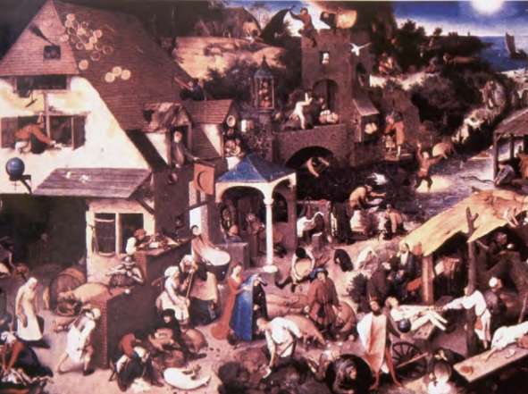 <p>Netherlandish Proverbs</p>