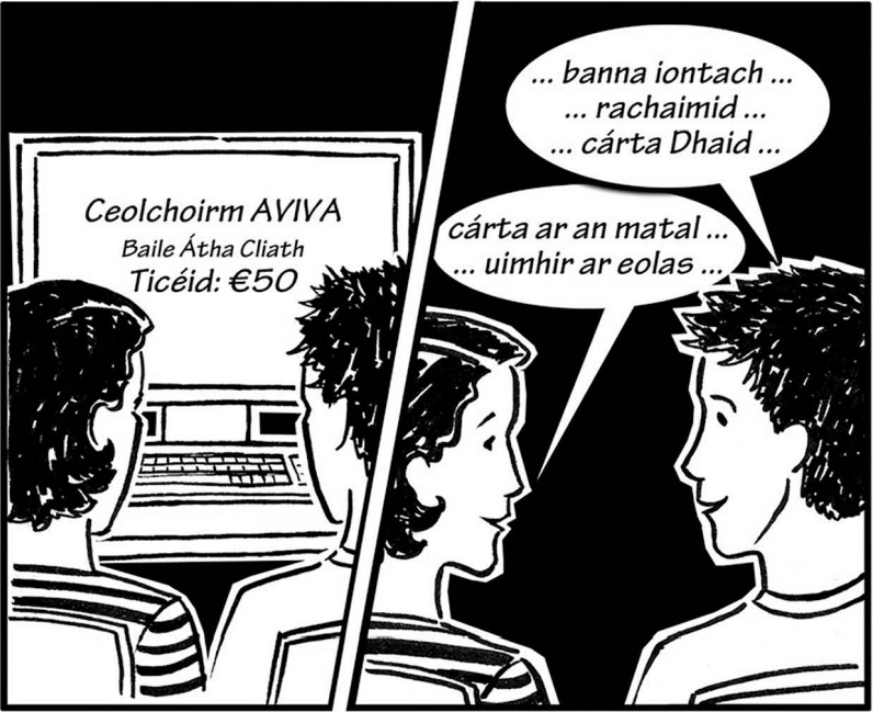 <p>Tá sean agus marie ar an ríomhaire</p><p>Ba mhaith féachaint ar kodaline</p>