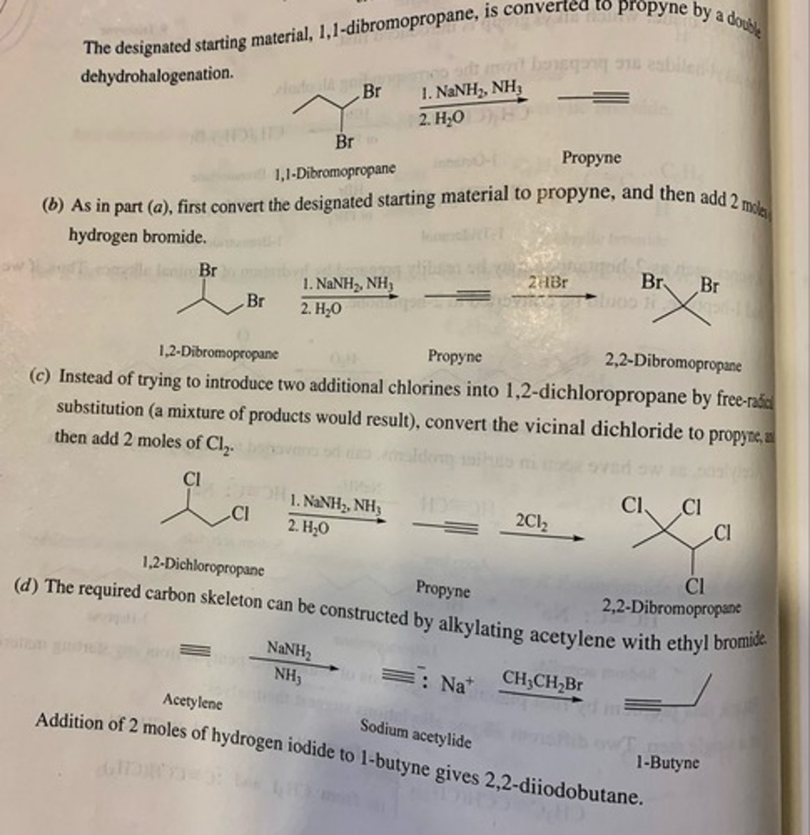 <p>(a) NaNH2,NH3/H2O</p><p>(b) NaNH2,NH3/H2O and 2HBr</p><p>(c) NaNH2, NH3/H2O and 2Cl2</p>