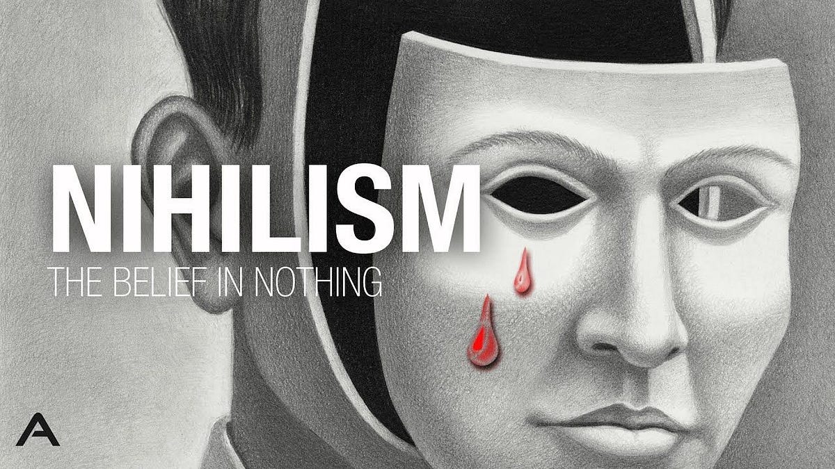 <p>Nihilism</p>