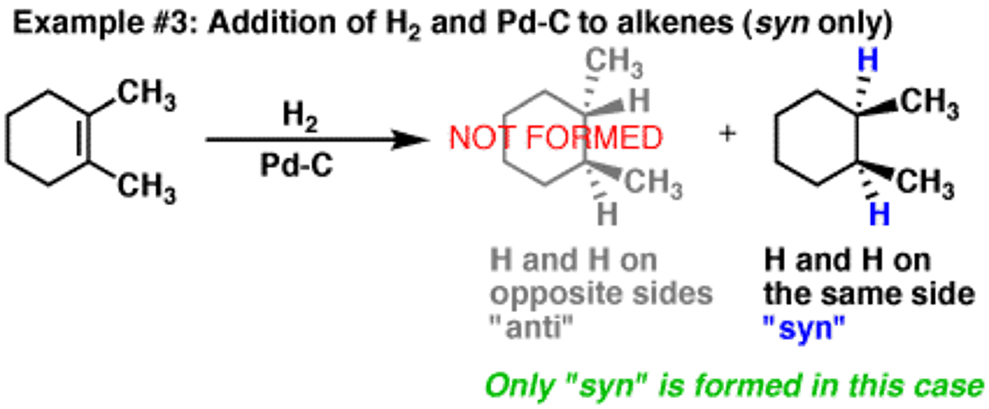 <p>Adds H2 syn to alkene or alkyne. +/-</p>