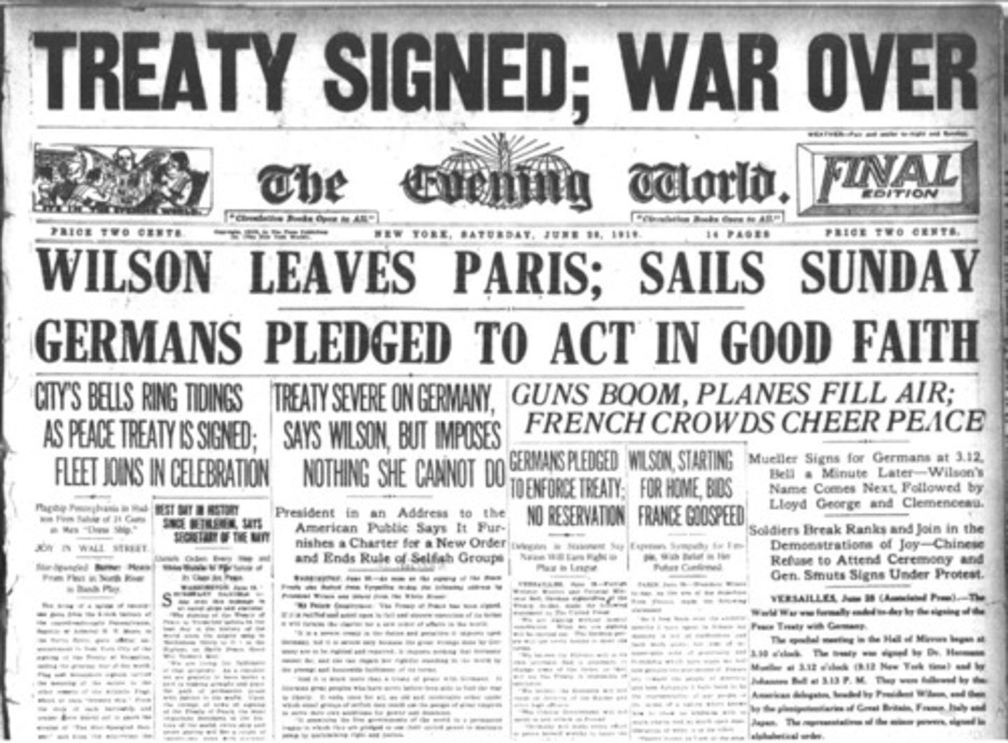 <p>The treaty imposed on Germany by the Allied powers at the end of WWI which demanded reparations and that Germany take full responsibility. Ended the war.</p>