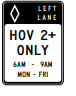 <p>High Occupancy Vehicle sign </p>