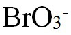 <p>BrO3-</p>