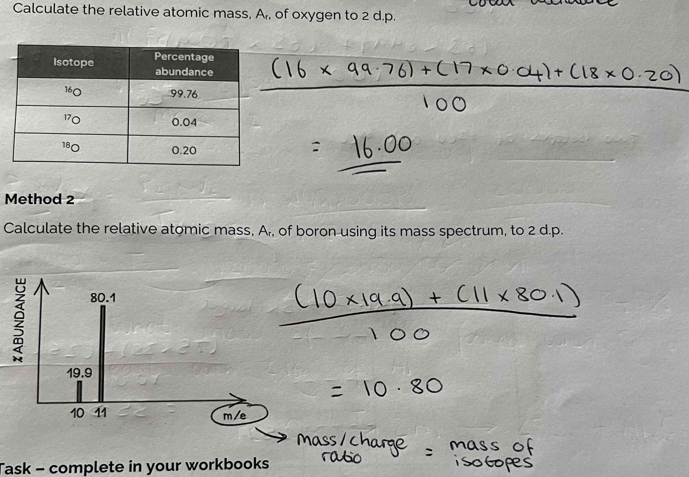 <p>(Isotope 1 x Abundance 1) + (Isotope 2 x Abundance 2)/ Total abundance</p><p>The peaks, at m/z values show the different isotopes of an atom.</p>
