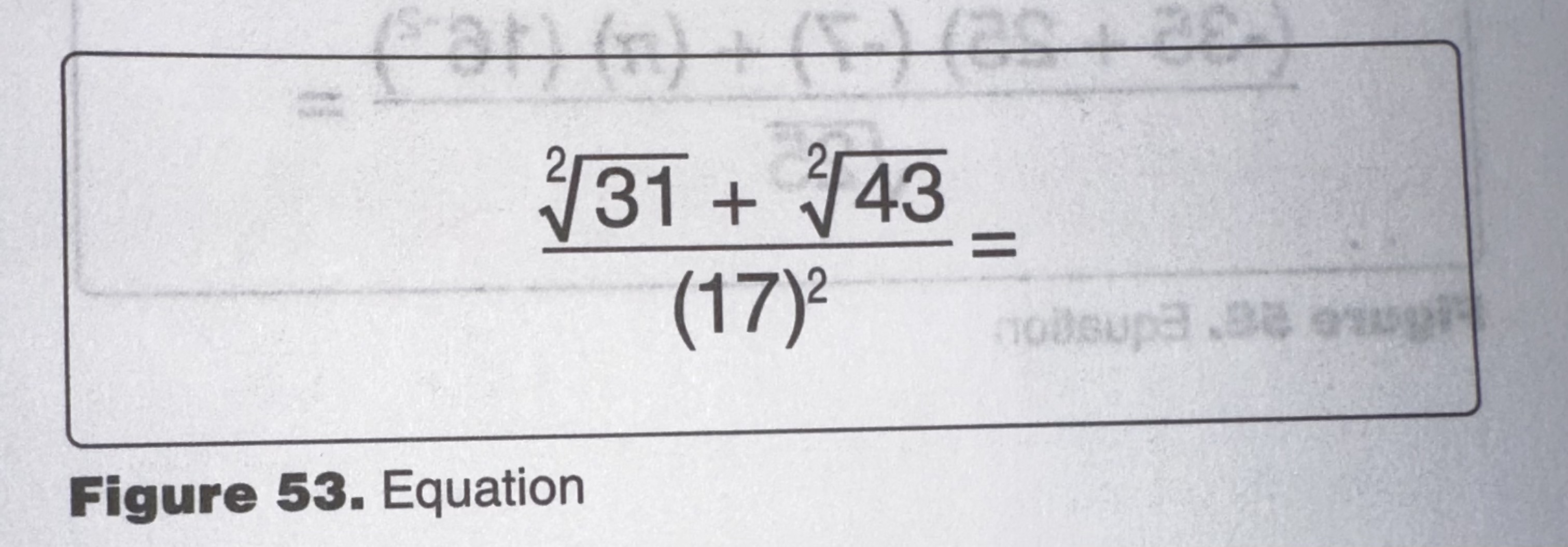 <p>(Refer to Figure 53.) Solve the equation.</p>