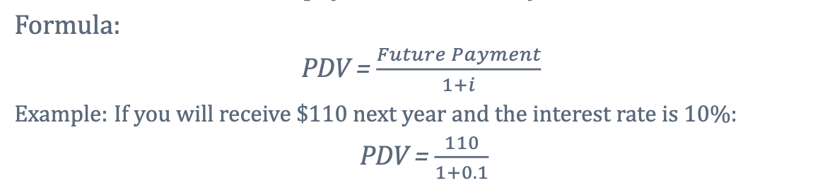 <p>PDV or present discounted value </p>