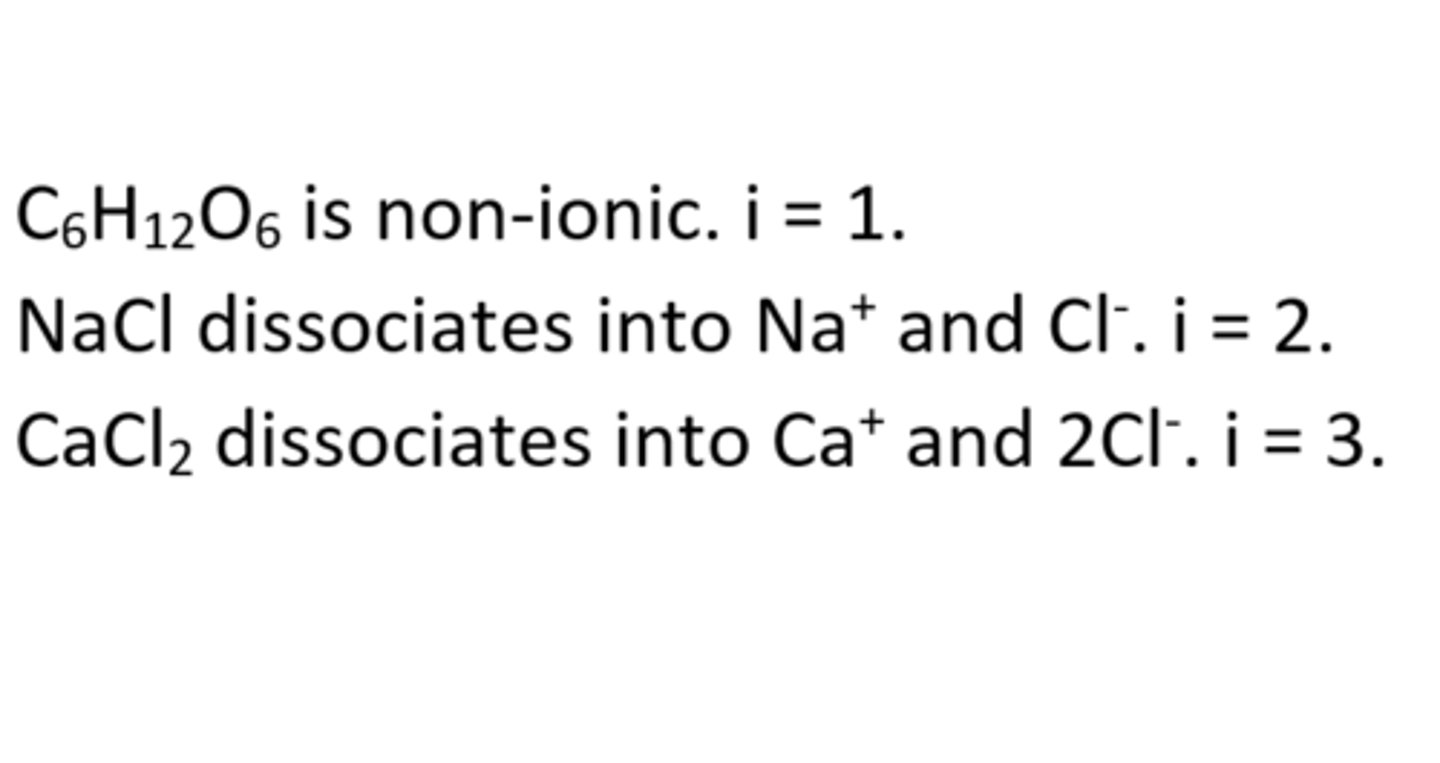 <p>- total # of of particles in solution</p><p>- Ex: glucose is 1</p><p>- Ex: NaCl is 2 (breaks up into 2 ions)</p>