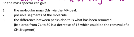 <p>the mass of the molecule</p><ul><li><p>via parent ion/molecular ion peak</p></li></ul><p>Likely groups within a molecule </p><ul><li><p>via the mass of the fragments within the molecule OR the mass difference between the peaks</p></li></ul><p></p>