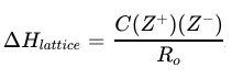 <p>strength of attraction between ions in ionic compounds</p><p>endothermic</p><p>C (crystal), R (distance), Z (charge)</p>