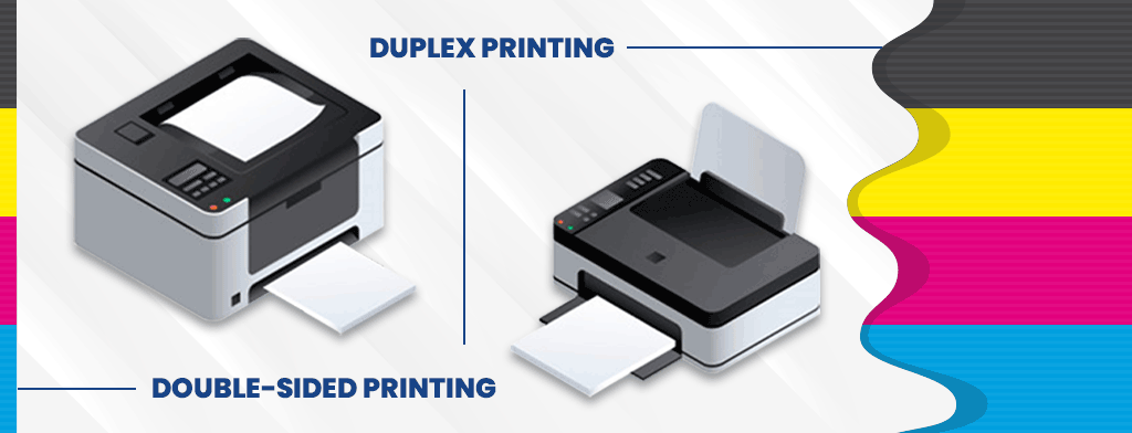 <p>Printing on both sides of the paper. </p>