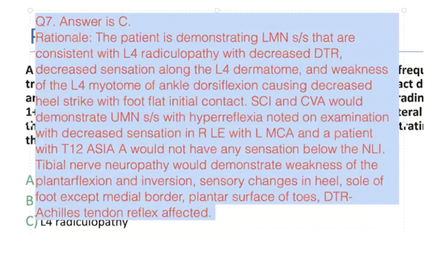 <p>C) L4 radiculopathy</p>