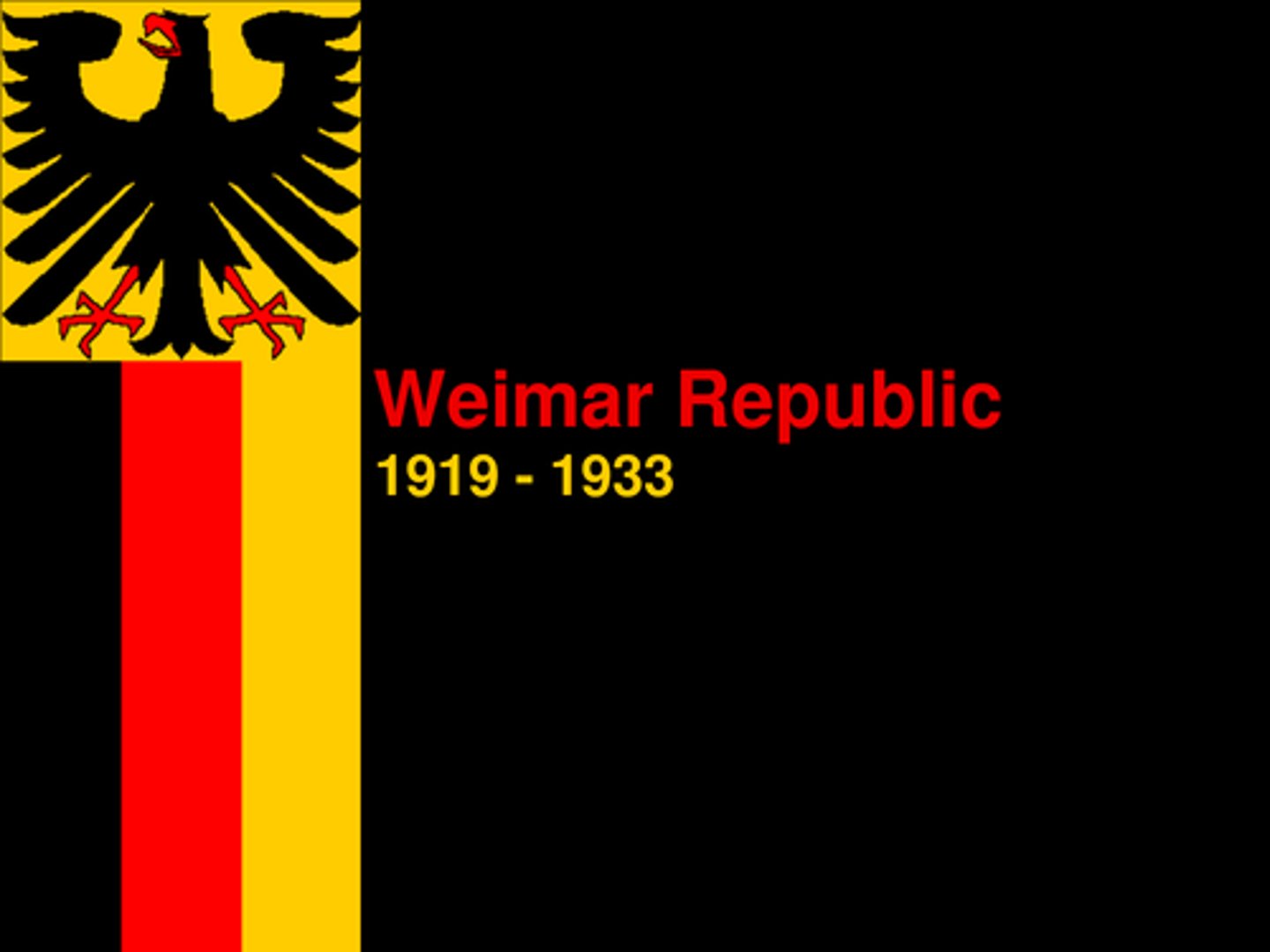 <p>German republic founded after the WWI and the downfall of the German Empire's monarchy.</p>