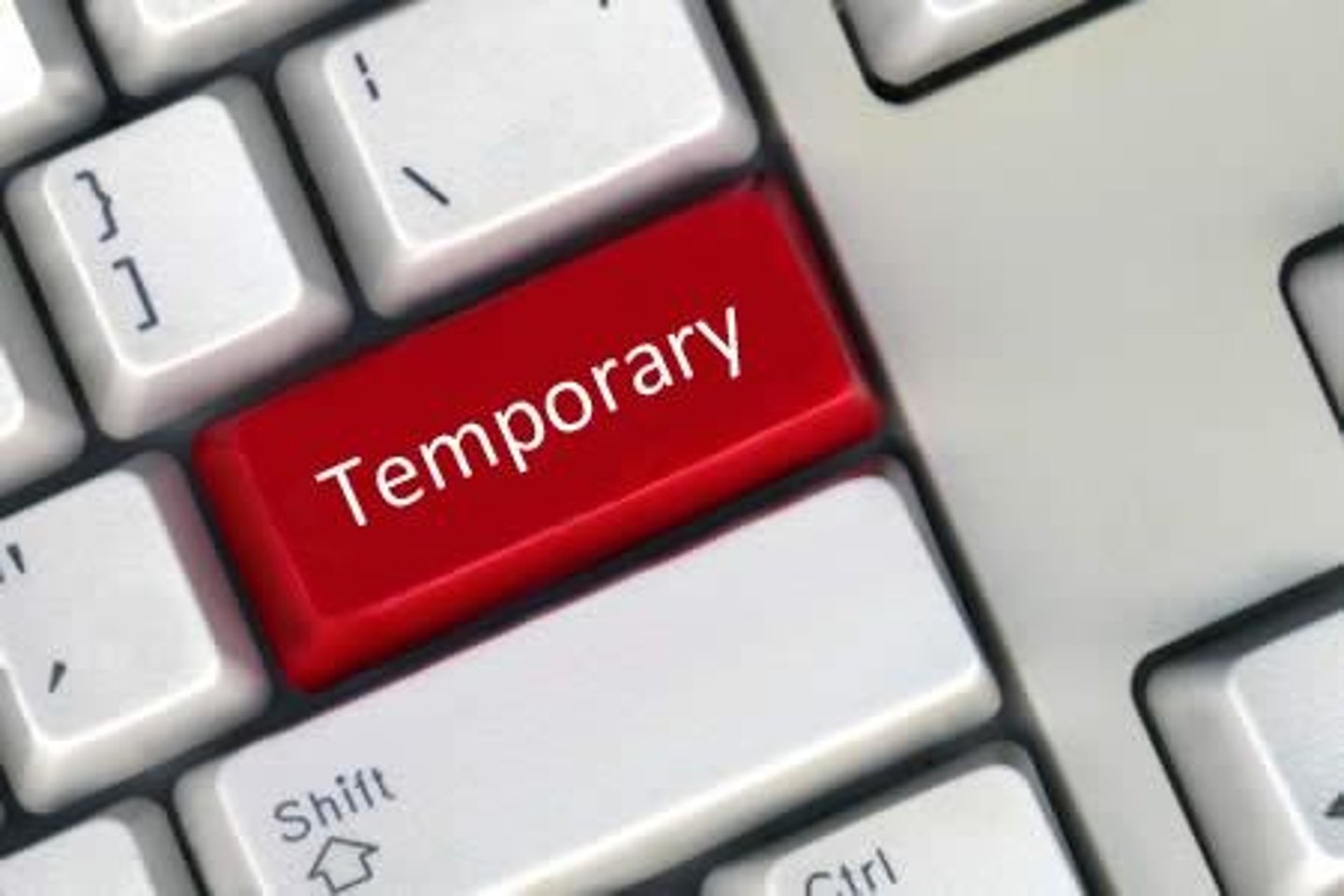 <p>temporary</p>
