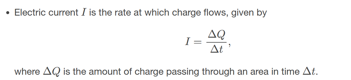 <p><span><span>the rate at which charge flows, </span></span><em>I</em><span><span> = Δ</span></span><em>Q</em><span><span>/Δ</span></span><em>t</em></p>