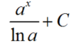 <p>a^x/ln(a) +c</p>