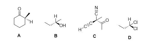 <p>How many molecules shown below (A-D) possess an absolute configuaration of R?</p><p>A) 0</p><p>B) 1</p><p>C) 2</p><p>D) 3</p><p>E) 4</p>