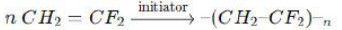 <p>Semi-crystalline polymer of Vinylidene Fluoride (VDF) monomer with a repeat unit (CH<sub>2</sub>-CF<sub>2</sub>)<sub>n</sub></p><p>It is made by free radical polymerization of VDF using initiator as <span style="color: red;"><span>dibenzoyl peroxide</span></span> or <span style="color: red;"><span>ammonium persulfate</span></span>.</p>