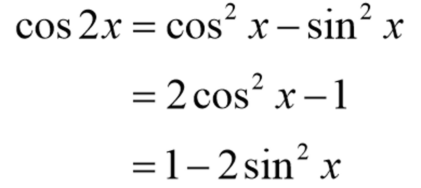 <p>cos²x - sin²x</p><p>2cos²x - 1</p><p>1 - 2sin²x</p>