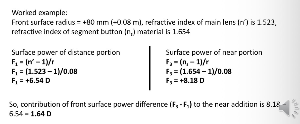 <p>F = (n’ - 1)/r</p><p>Near and distance have the same radius</p><p>Near has a higher refractive index </p>