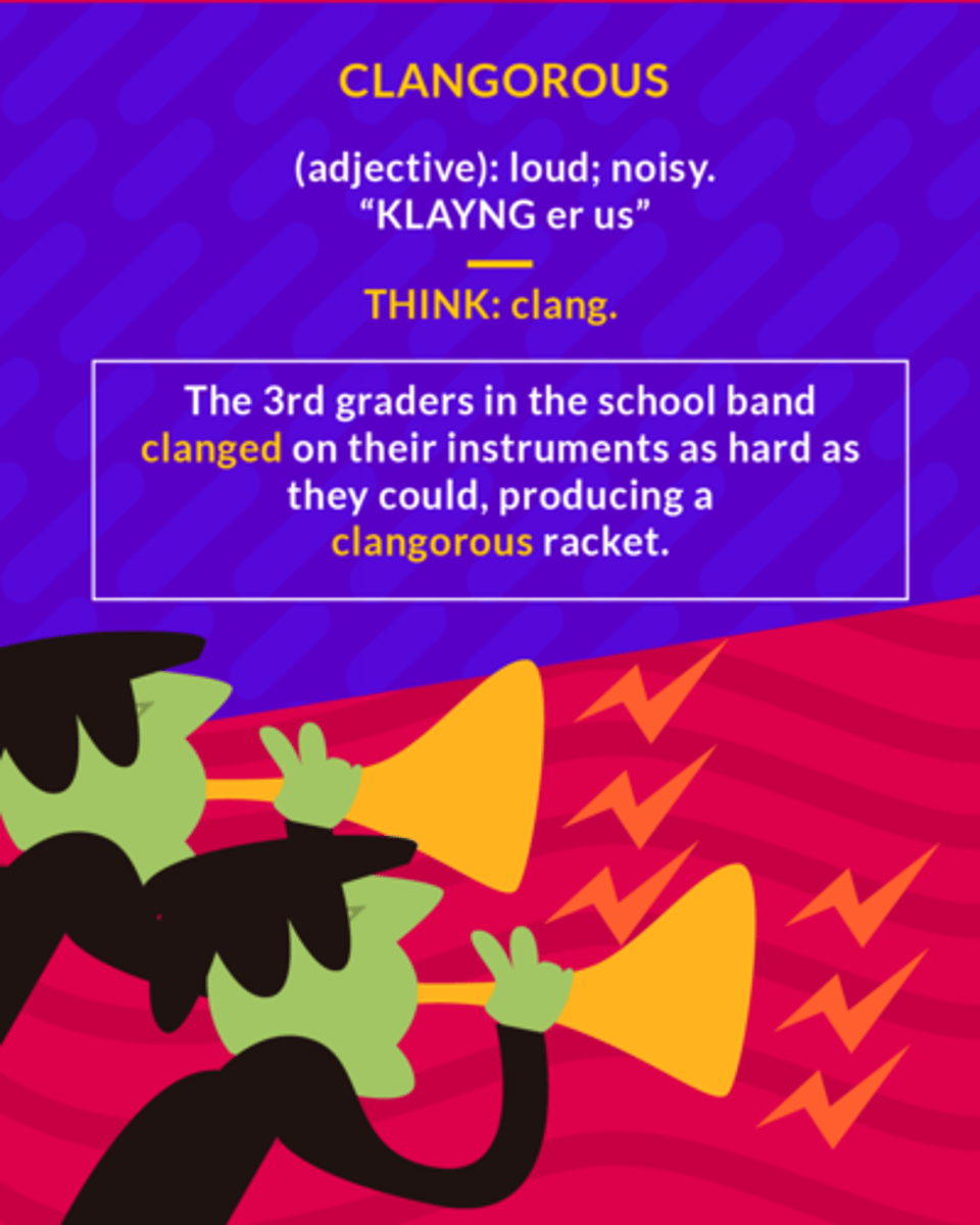 <p>(adj.) Having a loud resonant metallic sound</p><p>(n.) clangor</p>