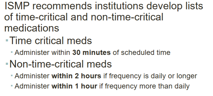 <ul><li><p>time critical- within 30 min</p></li><li><p>non-time critical</p><ul><li><p>within 2 hours if frequency is daily or longer</p></li><li><p>within 1 hour if frequency more than daily</p></li></ul></li></ul><p></p>