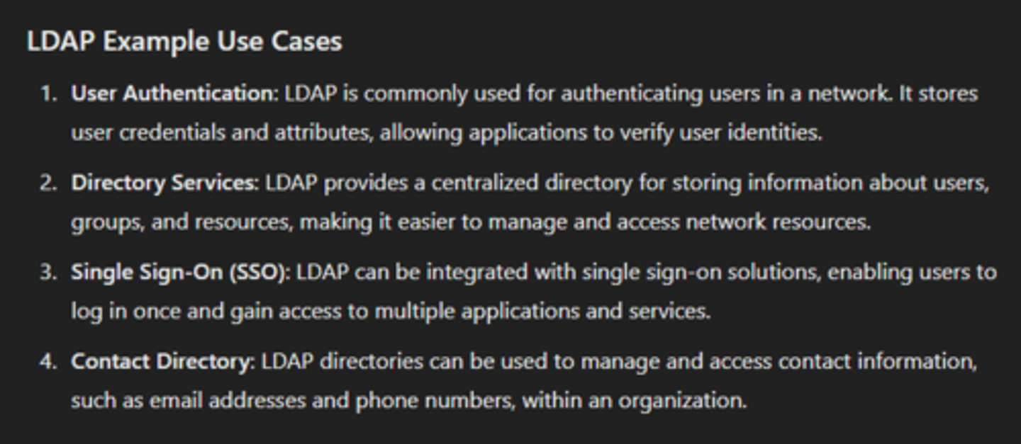 <p>commonly used to handle directory services such as user authentication, authorization, and directory management. It is an industry standard and is widely used for various applications, including user authentication, email directories, and more.</p>